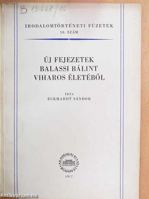 Új fejezetek Balassi Bálint viharos életéből