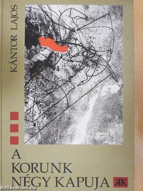 A Korunk négy kapuja