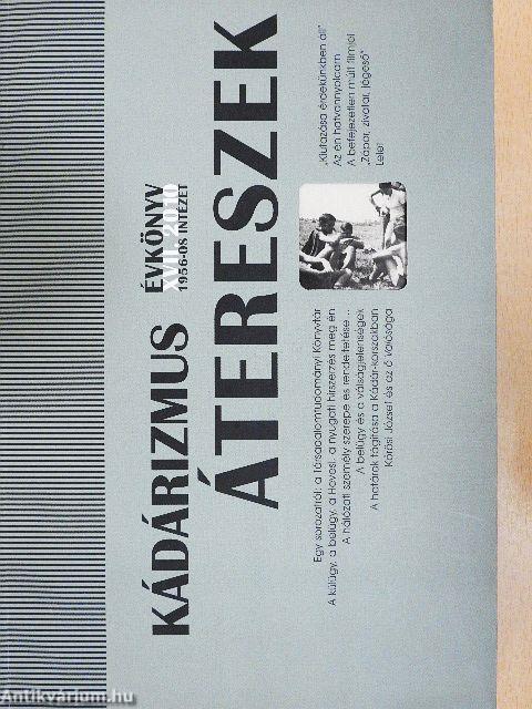 Kádárizmus átereszek