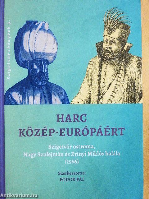 Harc Közép-Európáért