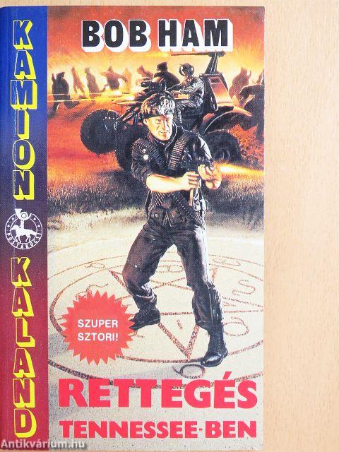 Rettegés Tennessee-ben