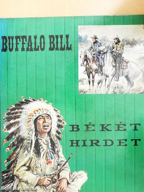 Buffalo Bill békét hirdet