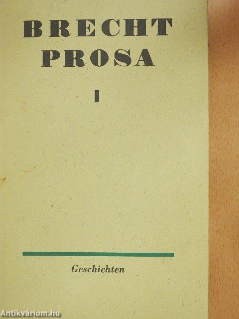 Prosa I-III.