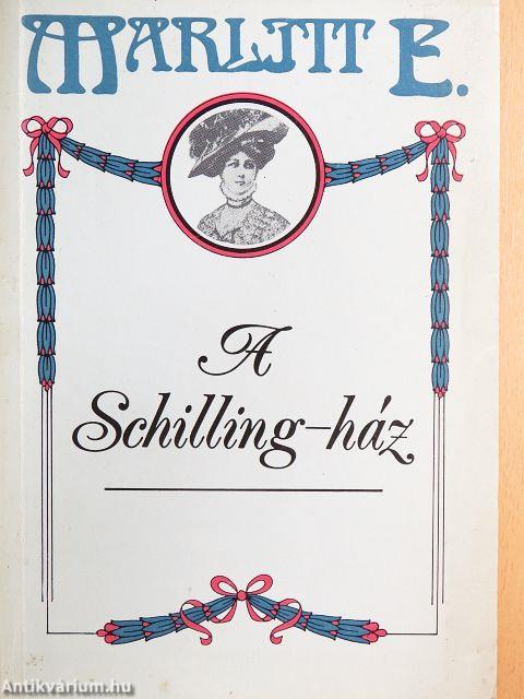 A Schilling-ház