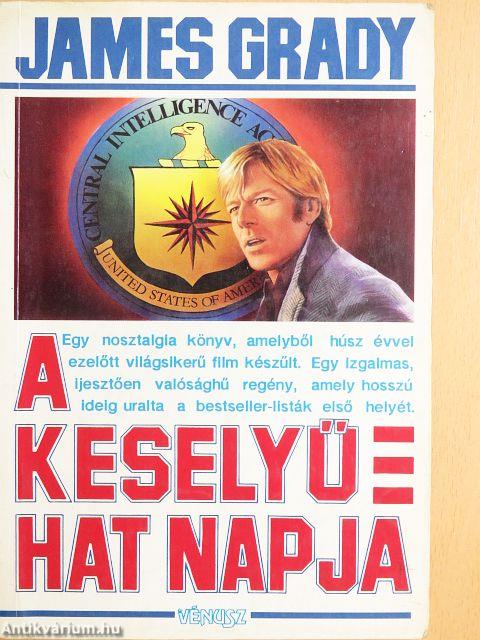 A Keselyű hat napja