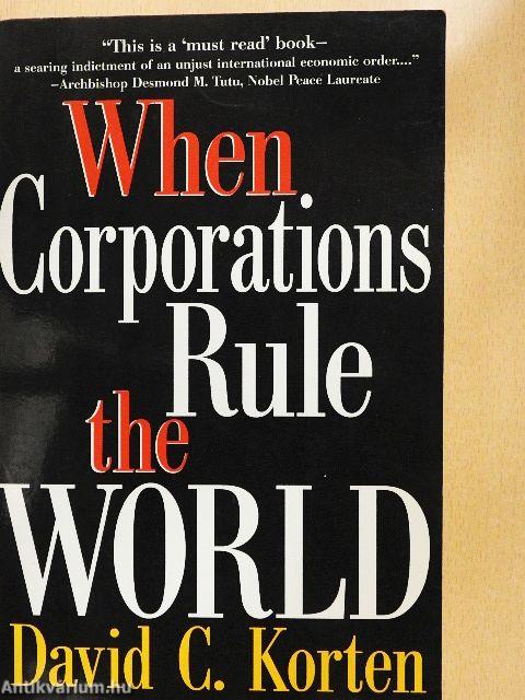 When Corporations Rule the World