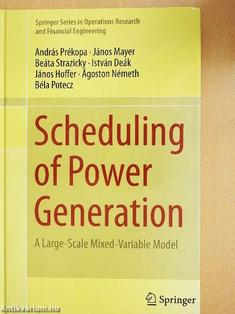 Scheduling of Power Generation