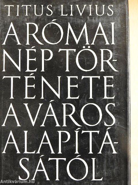 A római nép története a város alapításától 3. (XXI-XXV.)