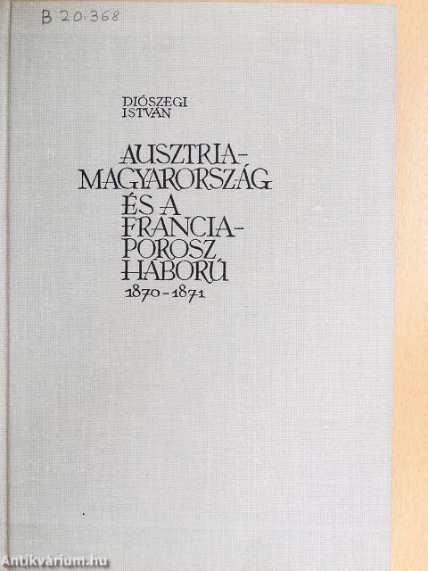Ausztria-Magyarország és a francia-porosz háború