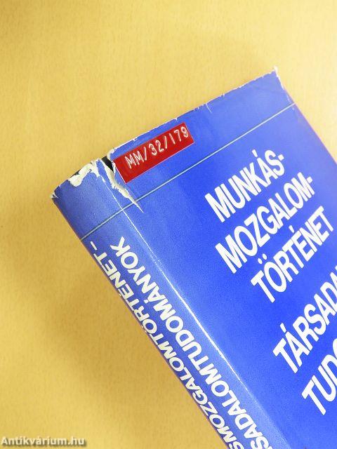 Munkásmozgalom-történet - társadalomtudományok