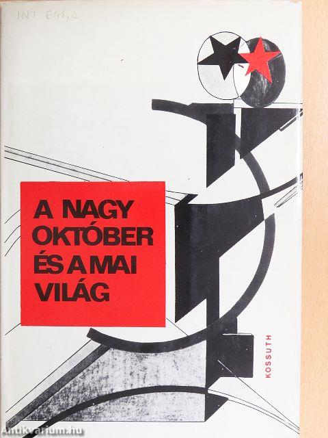 A nagy október és a mai világ