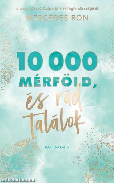 10 000 mérföld és rád találok