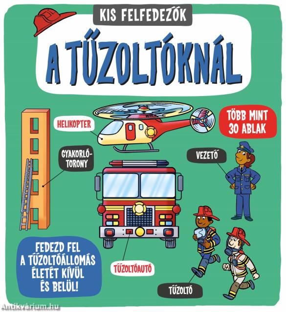 Kis felfedezők - A tűzoltóknál