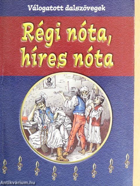 Régi nóta, híres nóta
