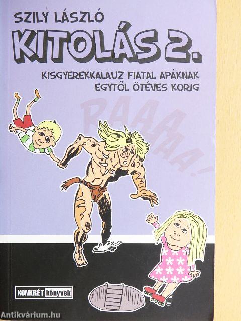 Kitolás 2.