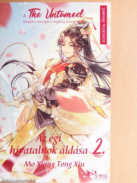 Az égi hivatalnok áldása 2.