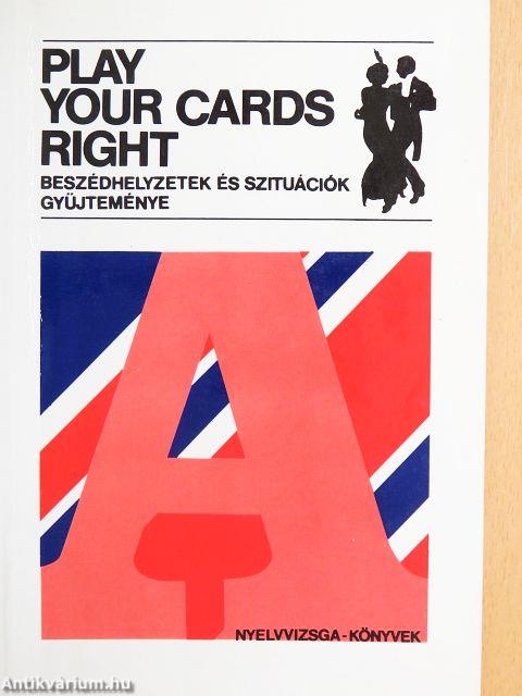 Play Your Cards Right