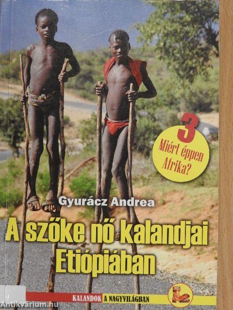A szőke nő kalandjai Etiópiában