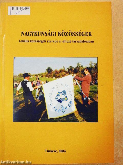 Nagykunsági közösségek