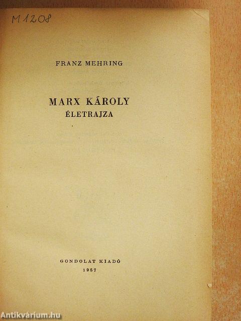 Marx Károly életrajza