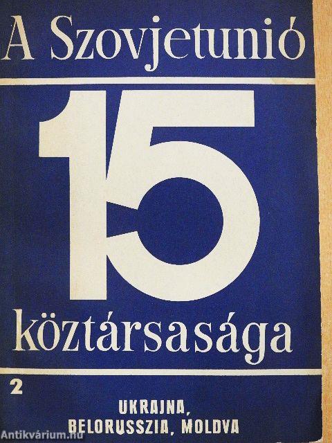 Ukrajna, Belorusszia, Moldova