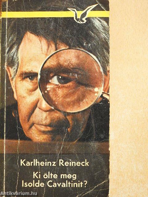 Ki ölte meg Isolde Cavaltinit?