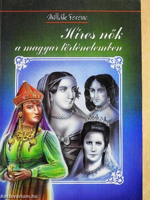 Híres nők a magyar történelemben