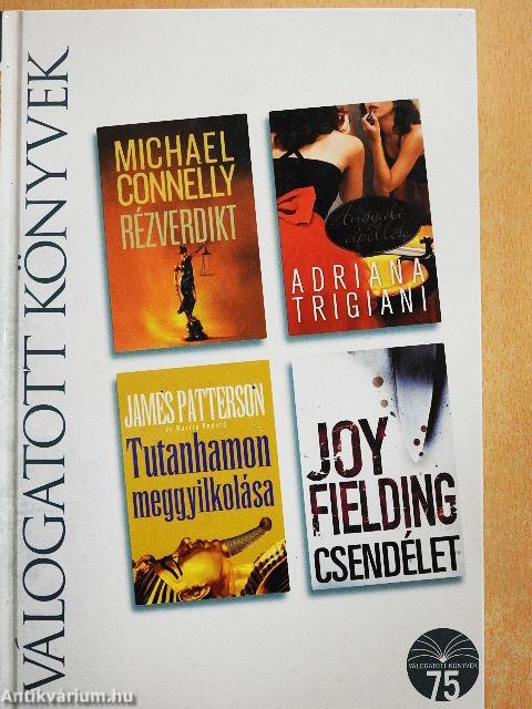 Rézverdikt/Angyali cipellők/Tutanhamon meggyilkolása/Csendélet