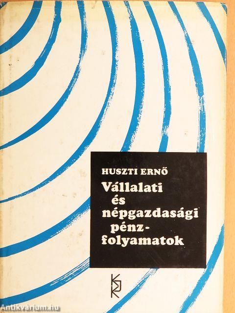 Vállalati és népgazdasági pénzfolyamatok