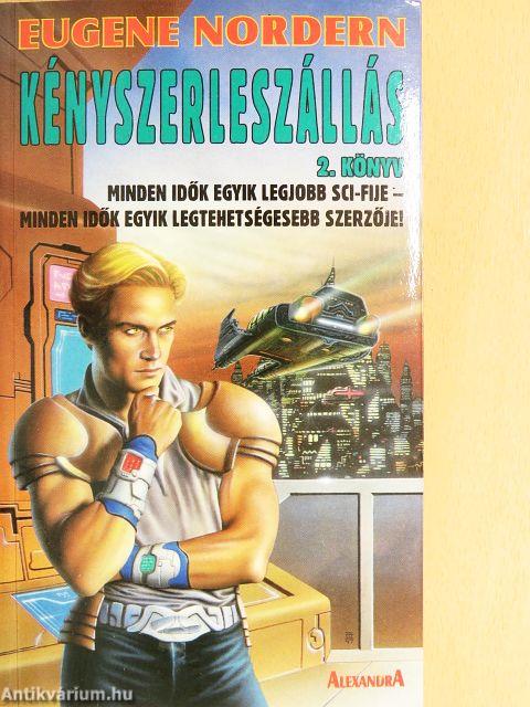 Kényszerleszállás 2.