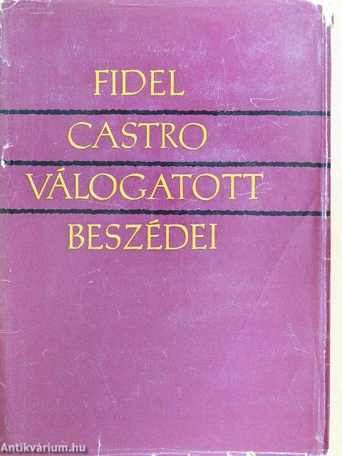 Fidel Castro válogatott beszédei