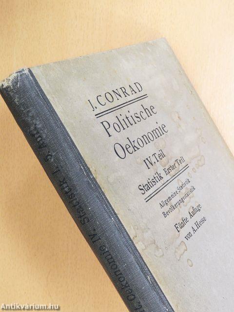 Grundriß zum Studium der politischen Oekonomie IV. - Statistik I. 