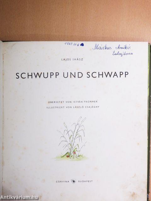 Schwupp und Schwapp