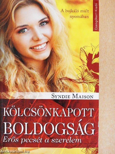 Kölcsönkapott boldogság