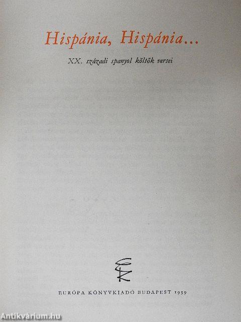 Hispánia, Hispánia...