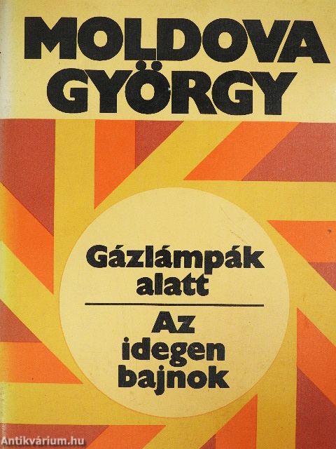 Gázlámpák alatt/Az idegen bajnok