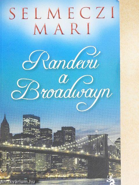 Randevú a Broadwayn