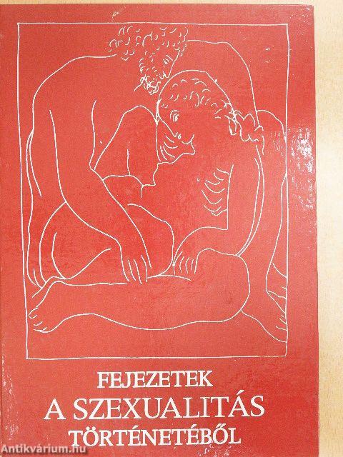 Fejezetek a szexualitás történetéből