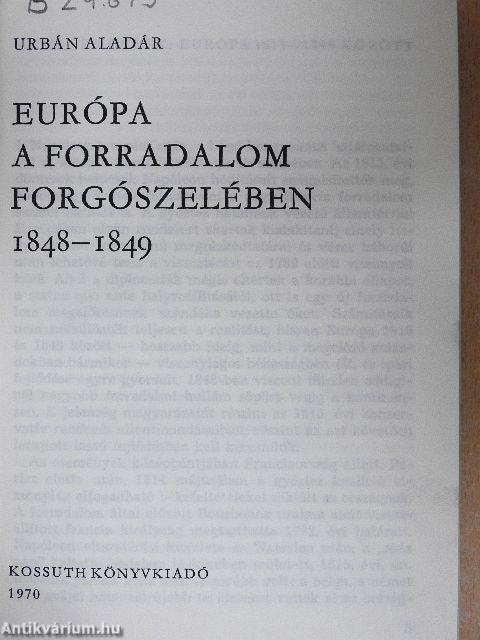 Európa a forradalom forgószelében