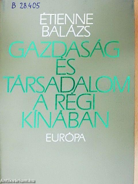 Gazdaság és társadalom a régi Kínában