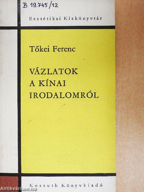 Vázlatok a kínai irodalomról