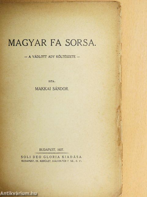 Magyar fa sorsa