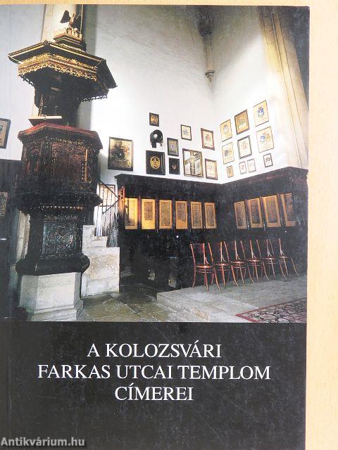 A kolozsvári Farkas utcai templom címerei