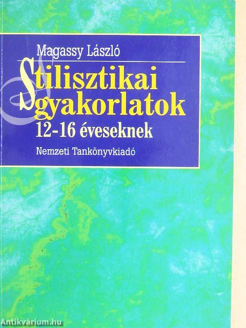 Stilisztikai gyakorlatok
