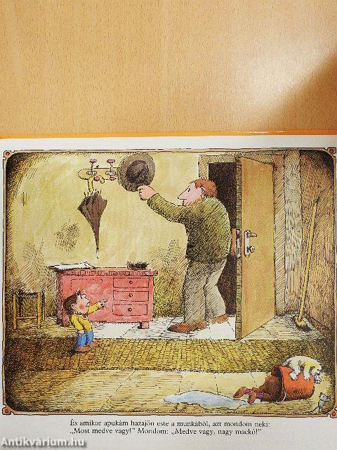 Papa, most mackó vagy!