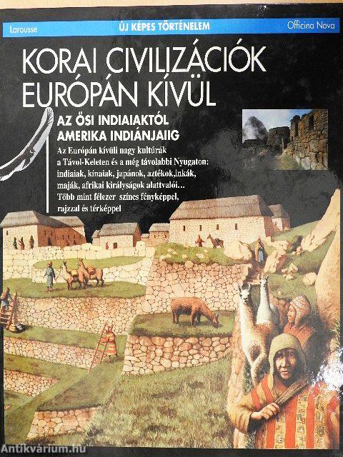 Korai civilizációk Európán kívül