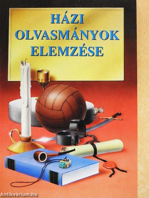 Házi olvasmányok elemzése