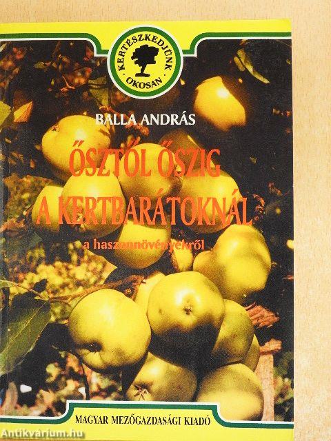 Ősztől őszig a kertbarátoknál