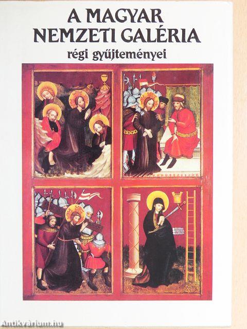 A Magyar Nemzeti Galéria régi gyűjteményei