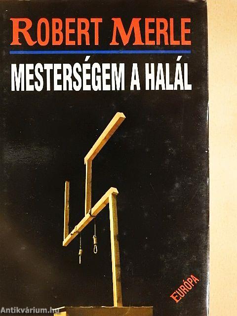 Mesterségem a halál